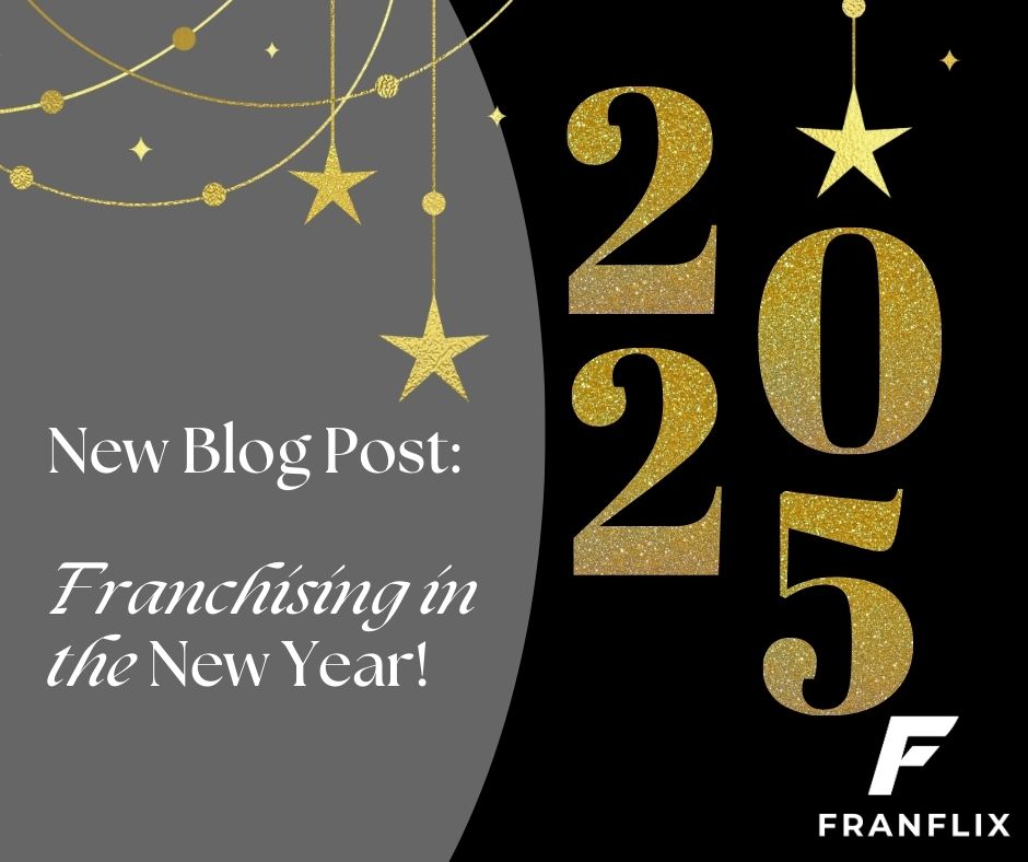 Franchising in 2025 – Key Trends and Opportunities